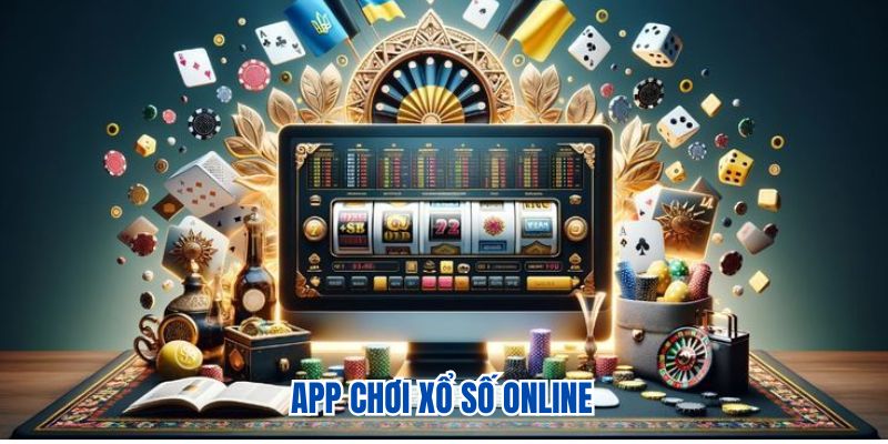 App chơi xổ số online