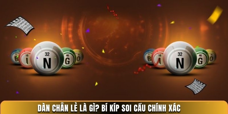 dàn chẵn lẻ